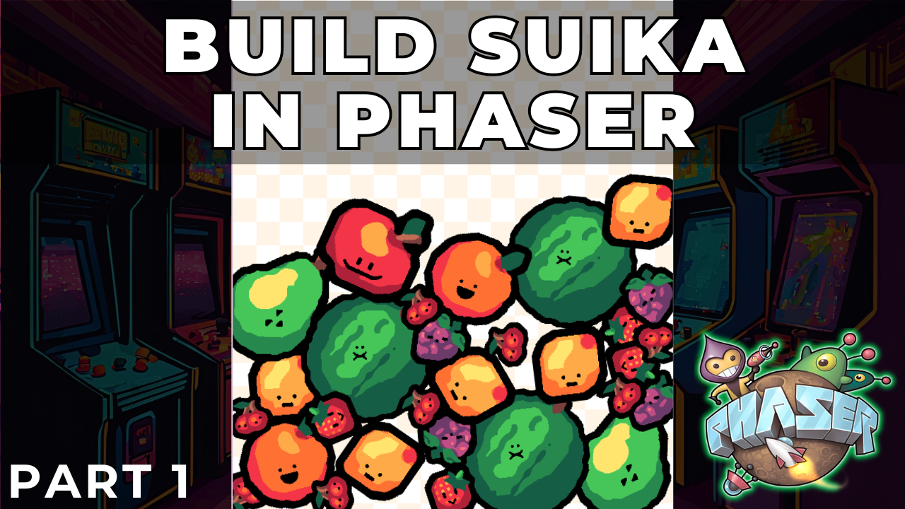 Building a Suika-Style Merge Game with Phaser 4 Part 1: Project Setup and Data-Driven Design